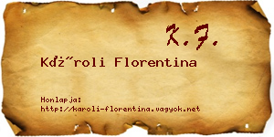 Károli Florentina névjegykártya